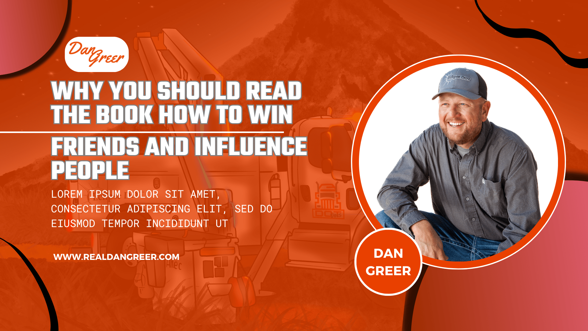 Why you should read the book How to Win Friends and Influence People