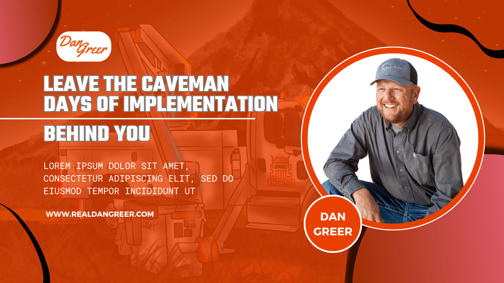 Leave the Caveman Days of Implementation Behind You