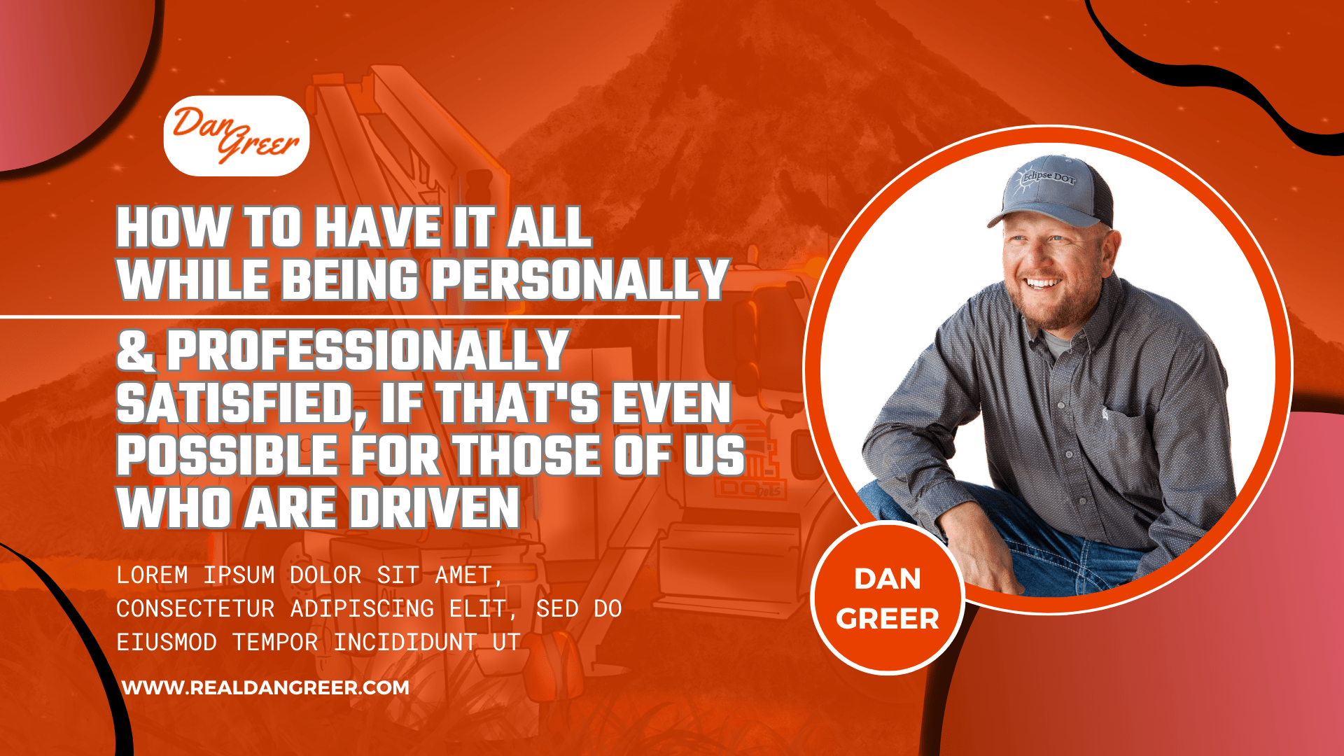 How To Have It All While Being Personally And Professionally Satisfied, If That’s Even Possible For Those Of Us Who Are Driven
